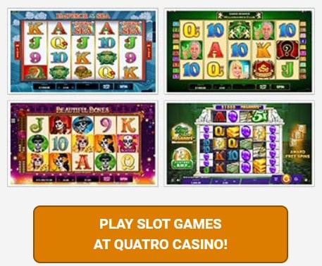 Quatro Casino Slots