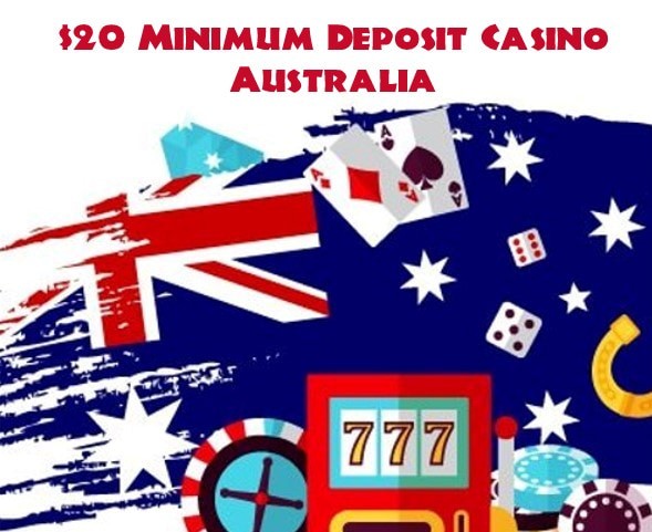 $20 Deposit Casino Australia Sites